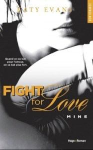 Fight for love Mine