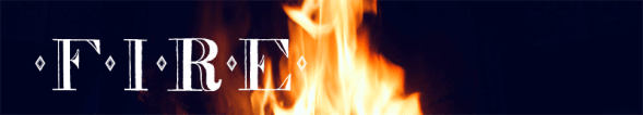 Fire