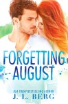 forgetting august