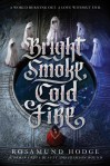b-bright-smoke-cold-fire