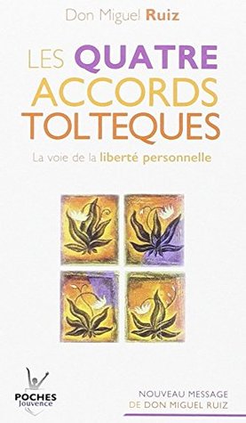 Q - Les quatres accords Toltèques